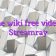 Online wiki free videochat Streamray