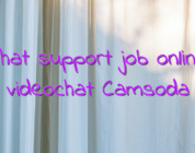 Chat support job online videochat Camsoda