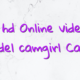 Info hd Online videochat model camgirl Cam4