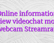 Online information review videochat model webcam Streamray