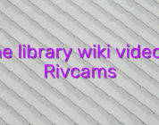 Online library wiki videochat Rivcams