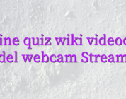 Online quiz wiki videochat model webcam Streamray