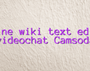 Online wiki text editor videochat Camsoda