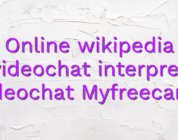 Online wikipedia videochat interpret videochat Myfreecams