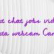 Support chat jobs videochat fata webcam Cam4