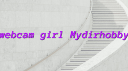 webcam girl Mydirhobby