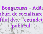 Stiri Bongacams – Adăugați linkuri de socializare la profilul dvs. – extindeți-vă publicul!