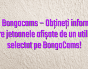 Stiri Bongacams – Obțineți informații despre jetoanele afișate de un utilizator selectat pe BongaCams!
